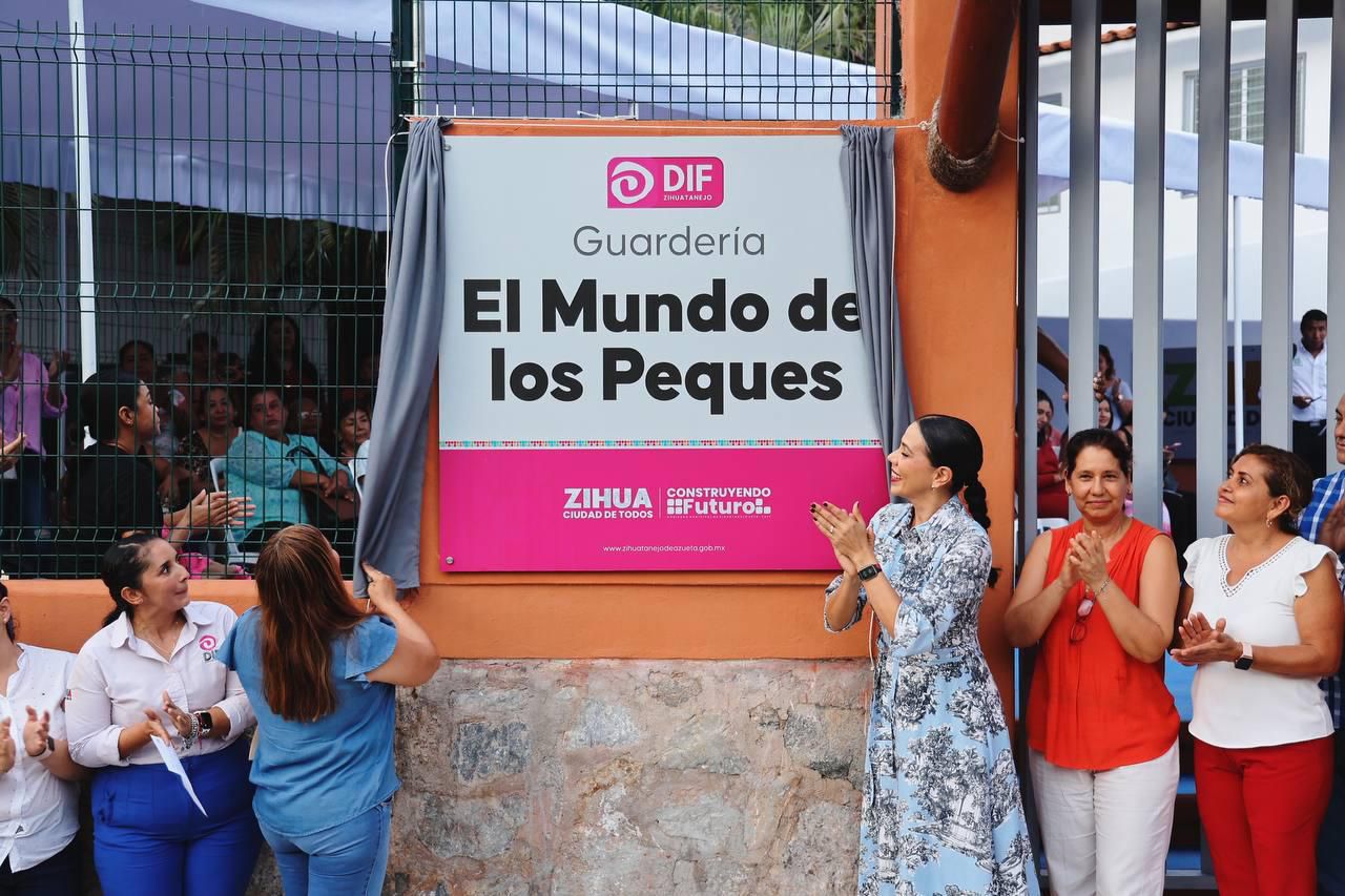 Inaugura Liz Tapia Guardería del DIF Zihuatanejo en Infonavit El Hujal